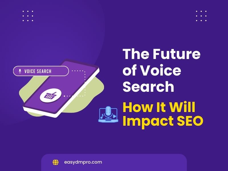 Voice search How It Will Impact SEO
