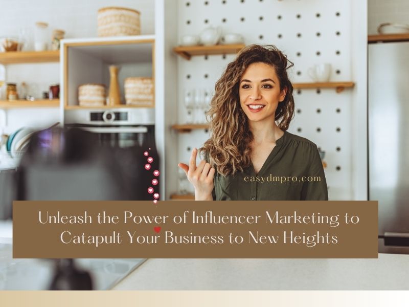 how to use influencer marketing to grow your business