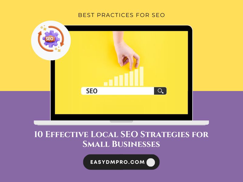 10 Effective Local SEO Strategies for Small Businesses